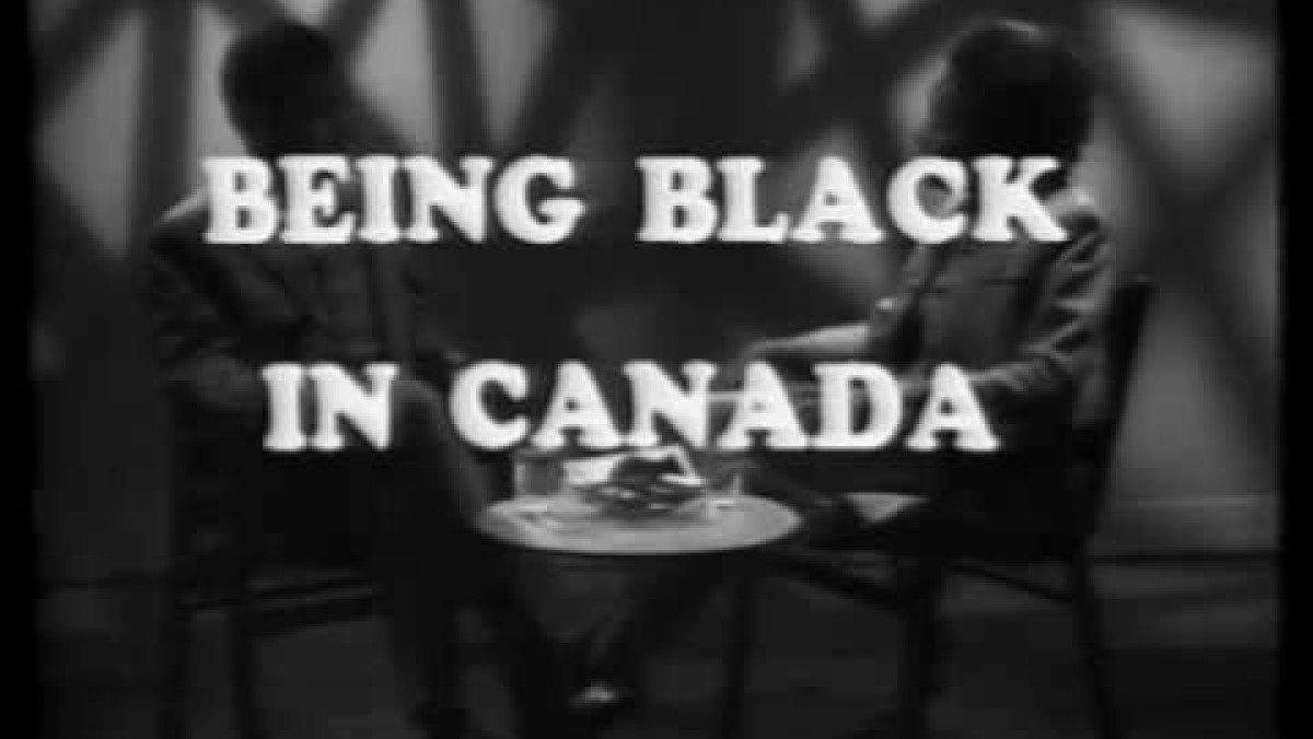 Being Black in Canada: A Personal View 1971
