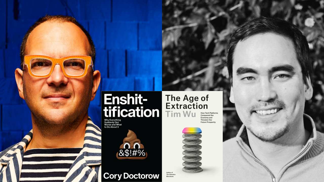 Cory Doctorow and Tim Wu next to book covers
